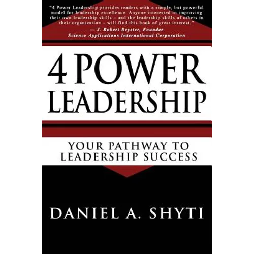 4 Power Leadership: Your Pathway to Leadership Success