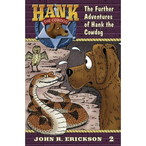 The Further Adventures of Hank the Cowdog