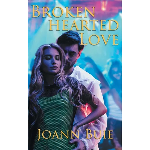 Brokenhearted Love