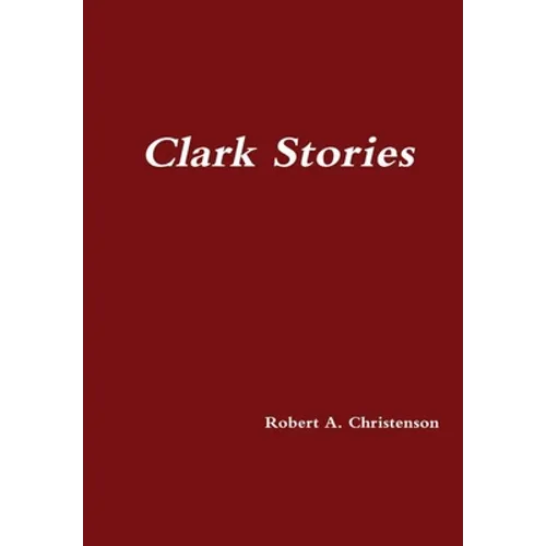 Clark Stories