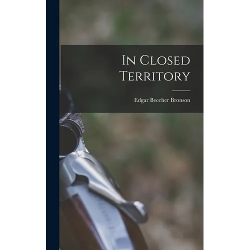 In Closed Territory