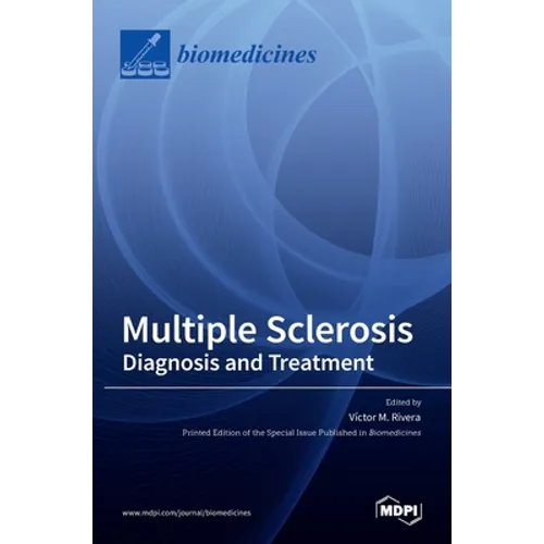 Multiple Sclerosis: Diagnosis and Treatment