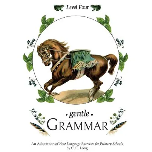 Gentle Grammar: Level 4