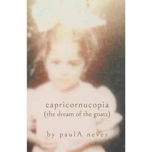 capricornucopia: (the dream of the goats)