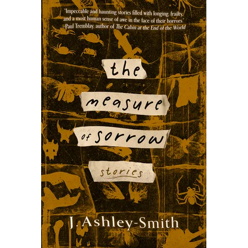 The Measure of Sorrow: Stories