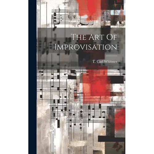 The Art Of Improvisation