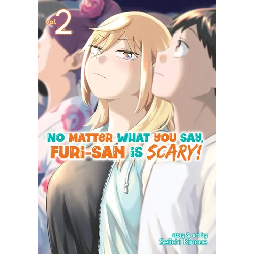No Matter What You Say, Furi-San Is Scary! Vol. 2