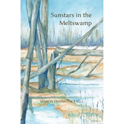 Sunstars In The Meltswamp