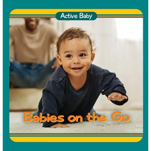 Babies on the Go