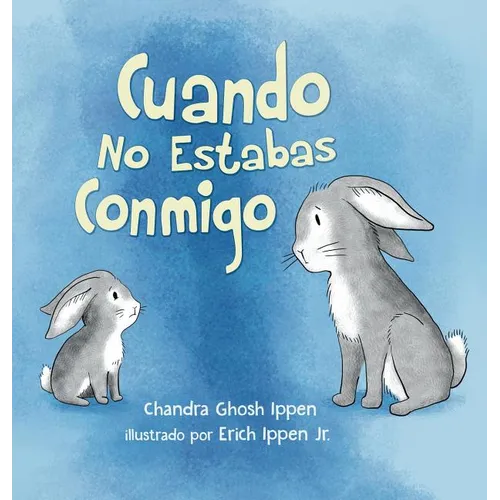 Cuando No Estabas Conmigo