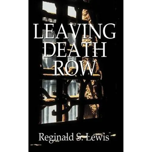 Leaving Death Row