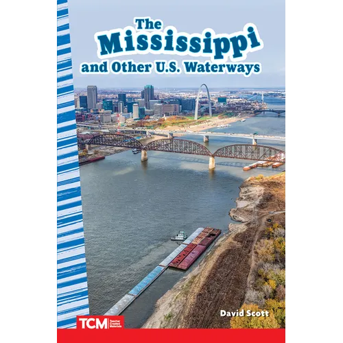 The Mississippi and Other U.S. Waterways