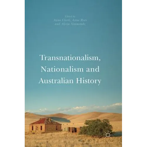 Transnationalism, Nationalism and Australian History