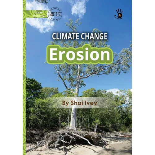 Climate Change: Erosion - Our Yarning