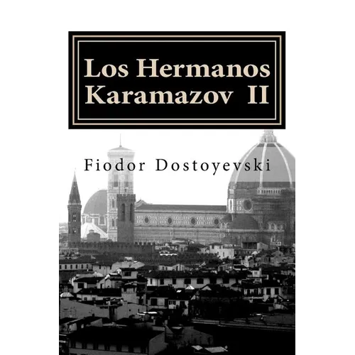 Los Hermanos Karamazov: Una reunión inapropiada