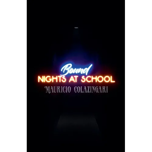 Bound - Nights At School