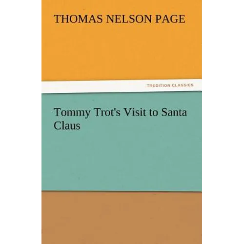 Tommy Trot's Visit to Santa Claus