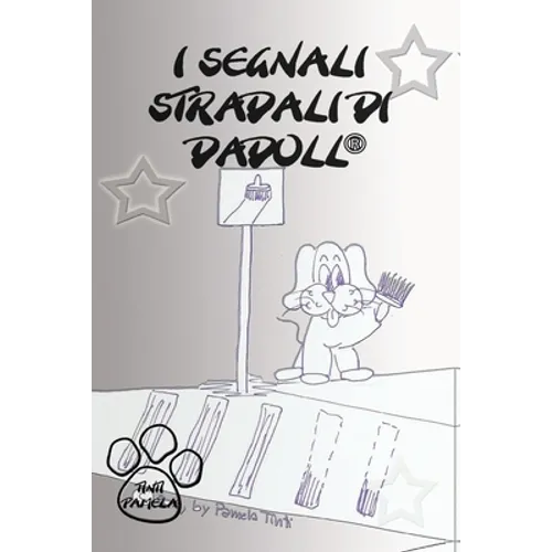i segnali stradali di dadoll