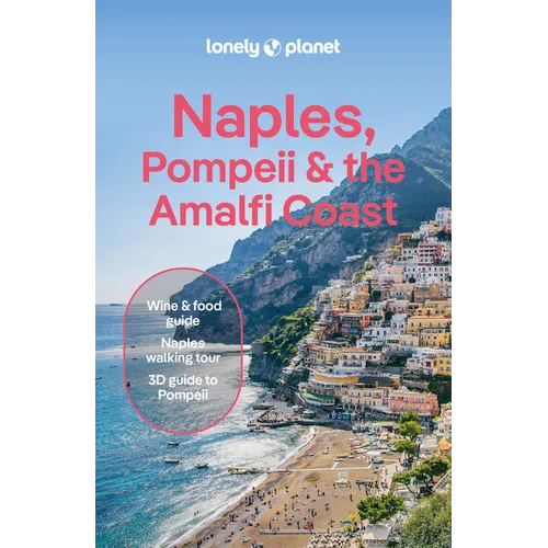 Lonely Planet Naples, Pompeii & the Amalfi Coast