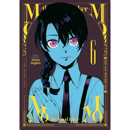 Momo -The Blood Taker- Vol. 6