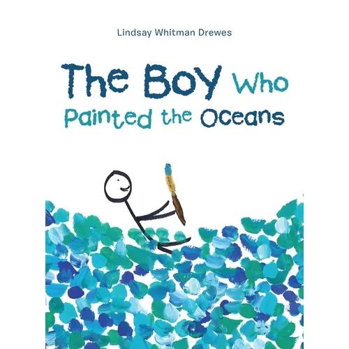 The Boy Who Painted the Oceans