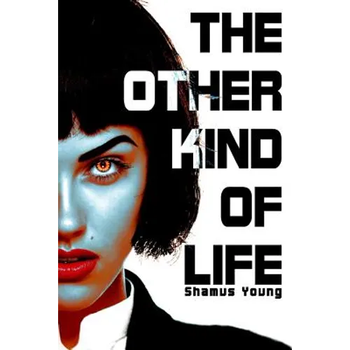 The Other Kind of Life