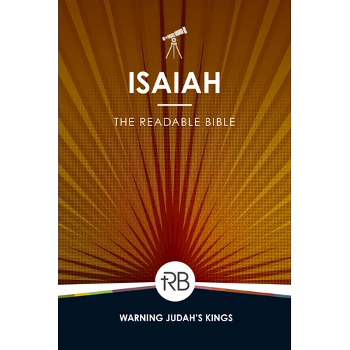 The Readable Bible: Isaiah
