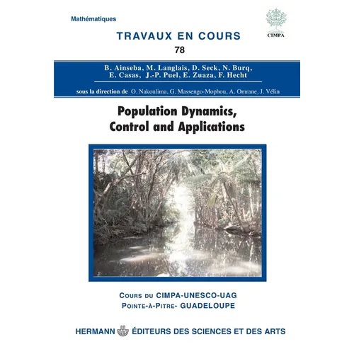 Travaux en cours n°78: Population dynamics, control and applications