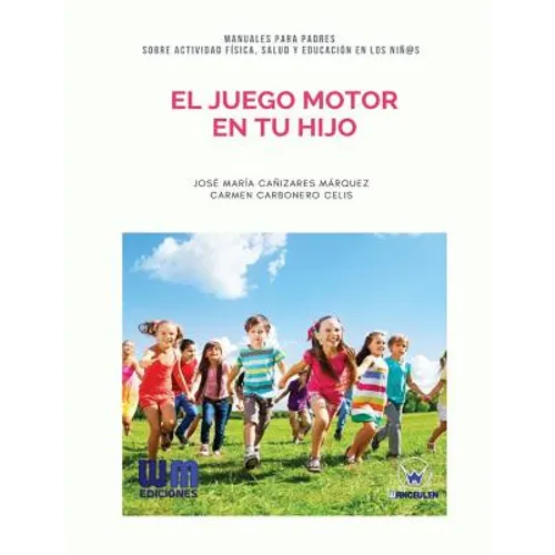 El juego motor en tu hijo