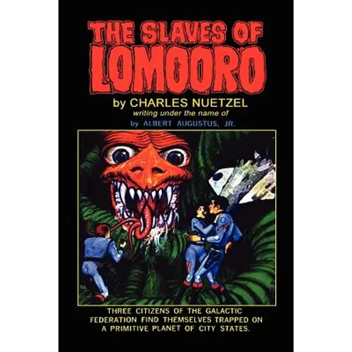 The Slaves of Lomooro