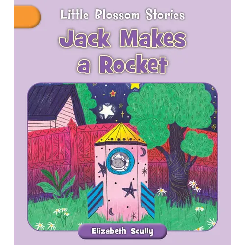 Jack Makes a Rocket