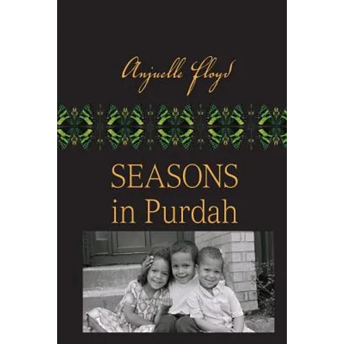 Seasons in Purdah