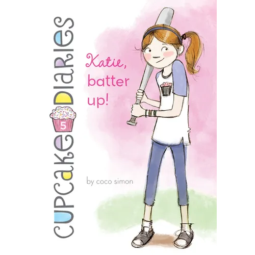 Katie, Batter Up!: #5