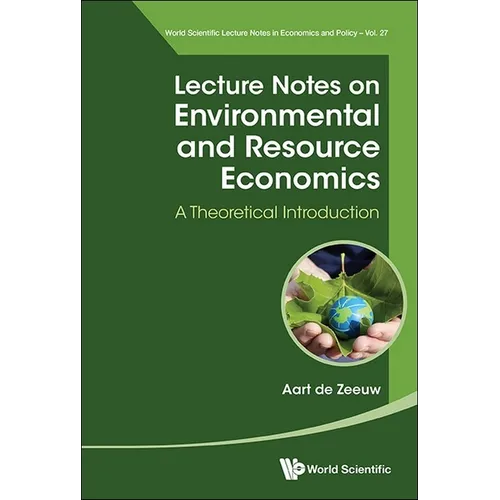 Lecture Notes on Environmental and Resource Economics: A Theoretical Introduction