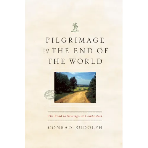 Pilgrimage to the End of the World: The Road to Santiago de Compostela - Paperback