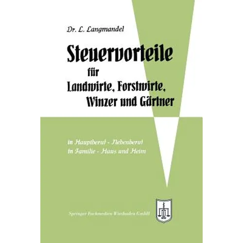 Steuervorteile Für Landwirte, Forstwirte, Winzer Und Gärtner