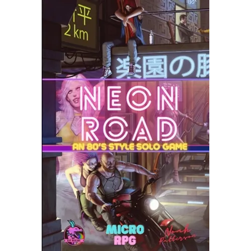 Neon Road: An 80s Style Solo Game