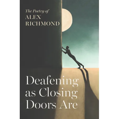 Deafening as Closing Doors Are