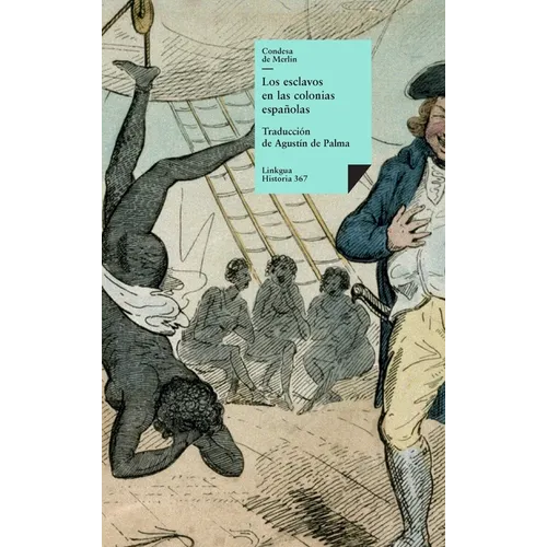 Los esclavos en las colonias españolas