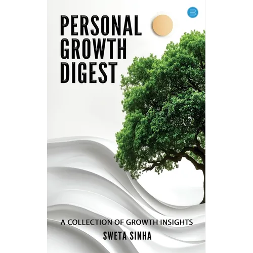 Personal Growth Digest