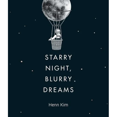 Starry Night, Blurry Dreams