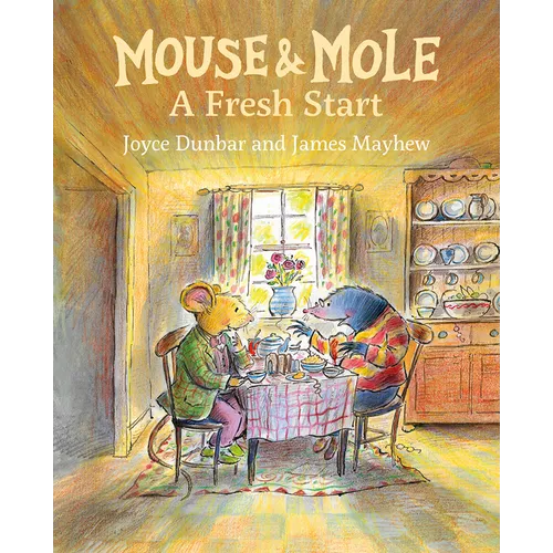 Mouse and Mole: A Fresh Start