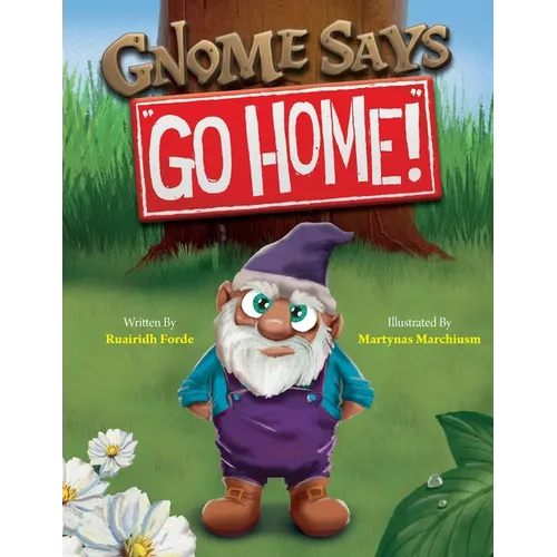 Gnome Says "Go Home!"