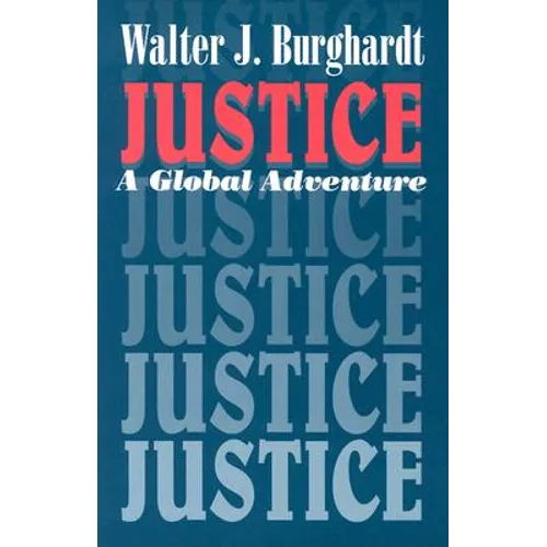 Justice: A Global Adventure