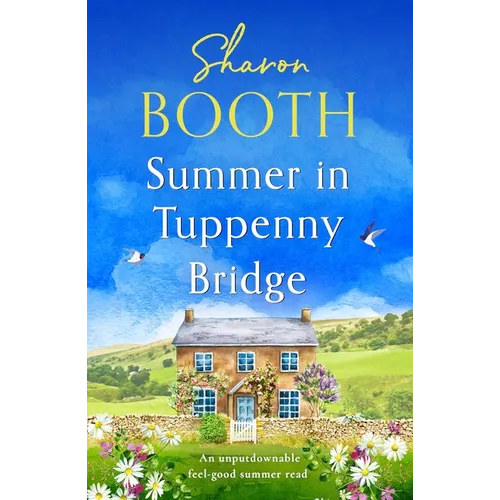Summer in Tuppenny Bridge: An Unputdownable Feel-Good Summer Read