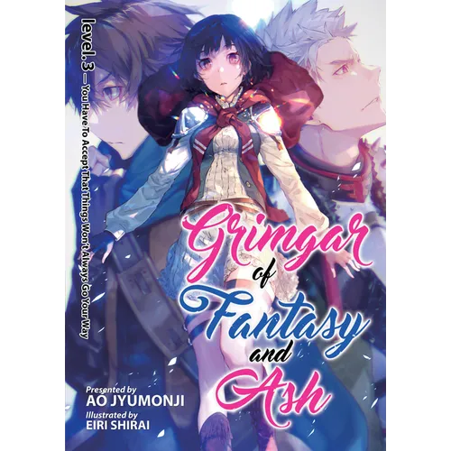 Grimgar of Fantasy and Ash (Light Novel) Vol. 3