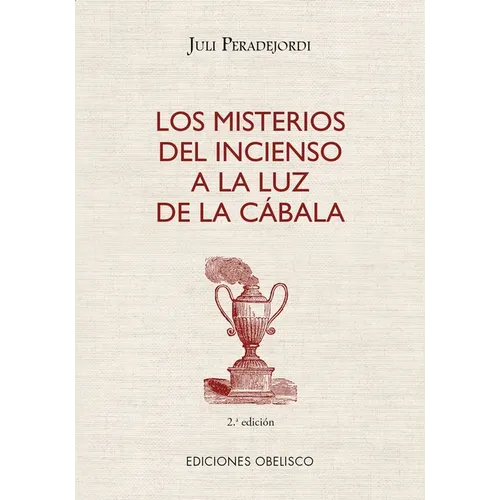 Misterios del Incienso a la Luz del Cabala, Los
