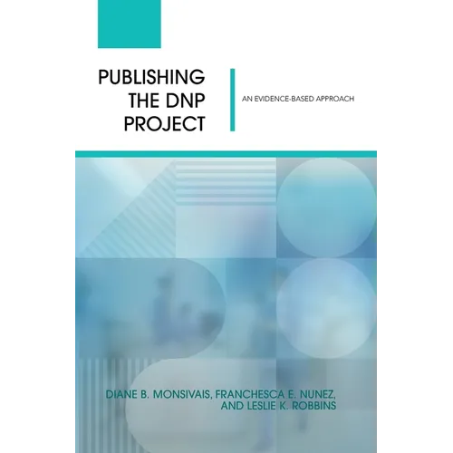 Publishing the DNP Project: An Evidence-Based Approach