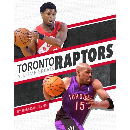 Toronto Raptors All-Time Greats