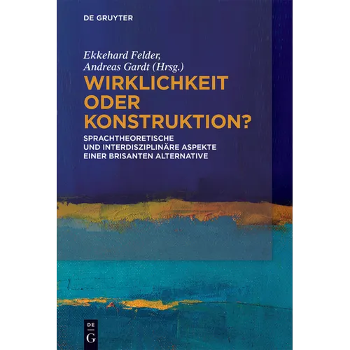 Wirklichkeit oder Konstruktion?